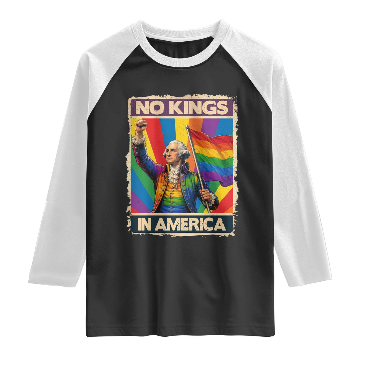 Funny Patriotic LGBT Graphic Raglan Shirt No Kings In America