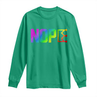 Nope No Kings Graphic Long Sleeve Shirt Humorous Political Gift
