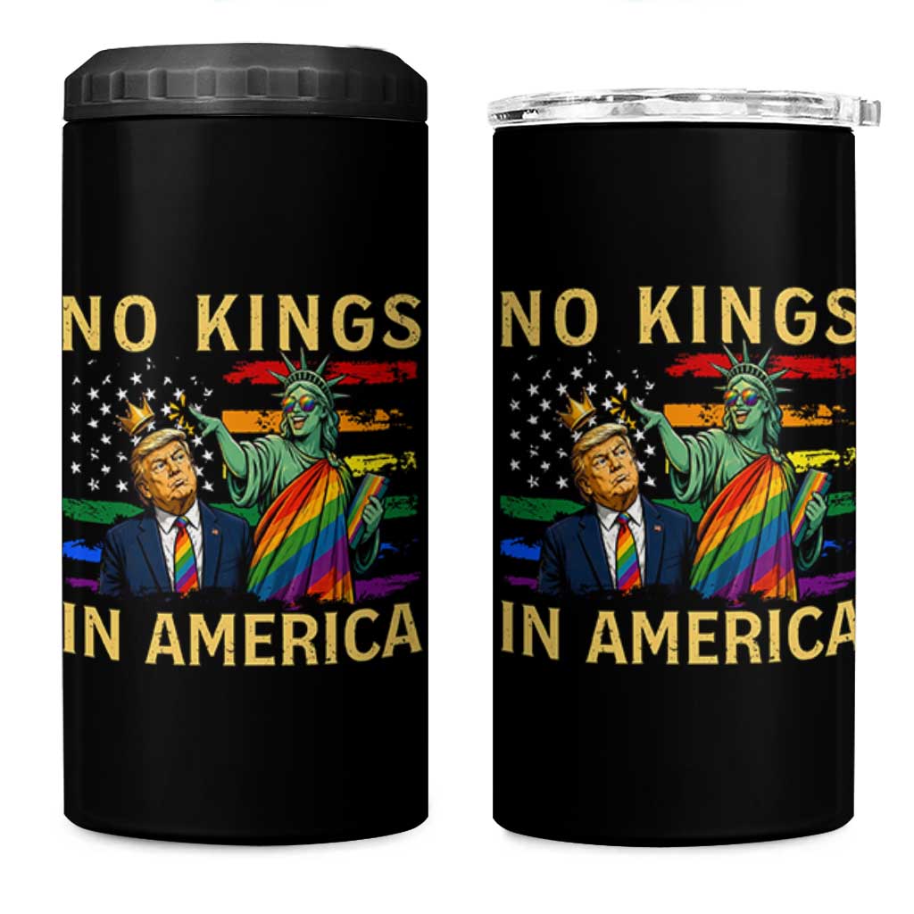 No Kings In America Statue Of Liberty Pride 4 in 1 Can Cooler Tumbler Humorous Political Gift