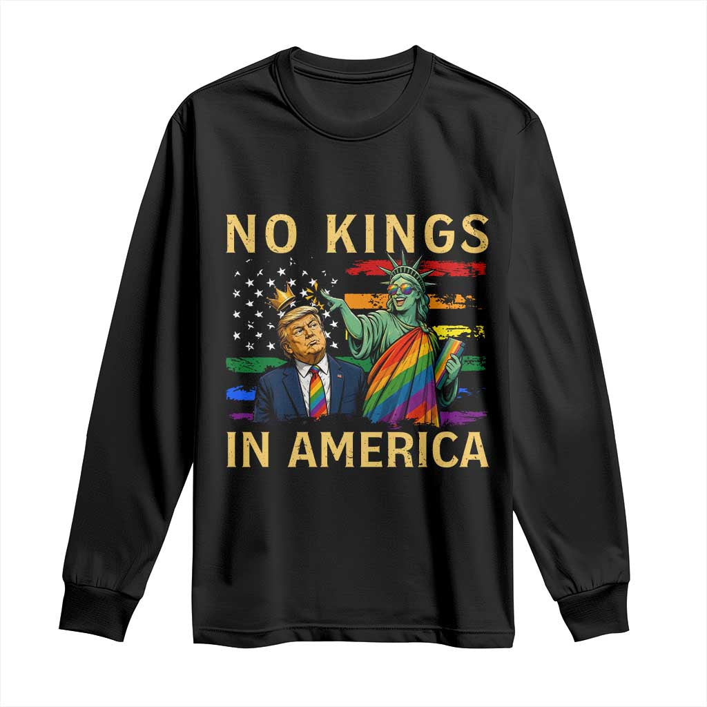 No Kings In America Statue Of Liberty Pride Long Sleeve Shirt Humorous Political Gift