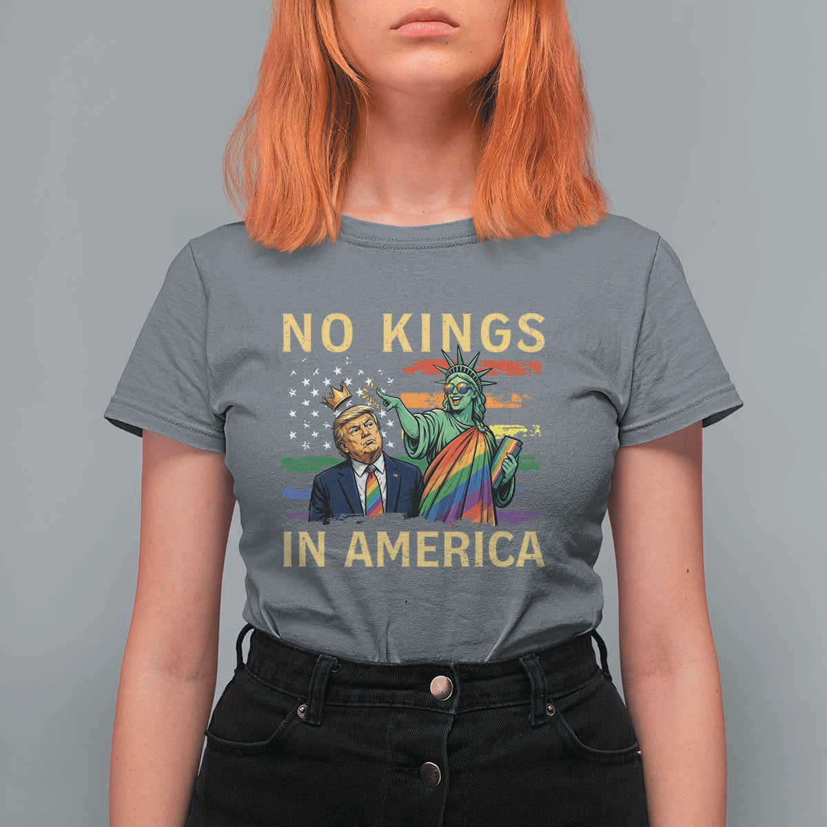 No Kings In America Statue Of Liberty Pride T Shirt For Women Humorous Political Gift