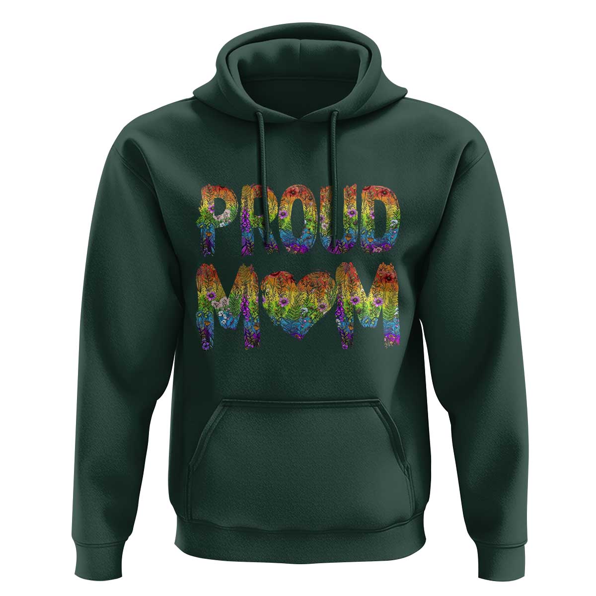 Proud Mom LGBTQ Human Rights Support Hoodie