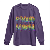 Proud Mom LGBTQ Human Rights Support Long Sleeve Shirt