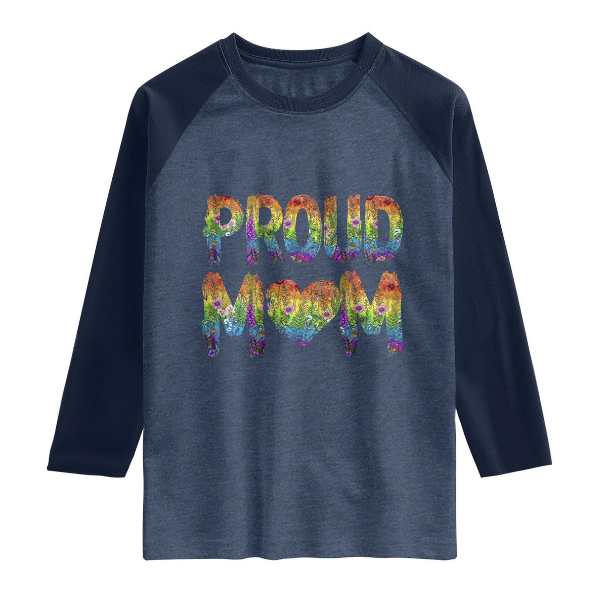 Proud Mom LGBTQ Human Rights Support Raglan Shirt