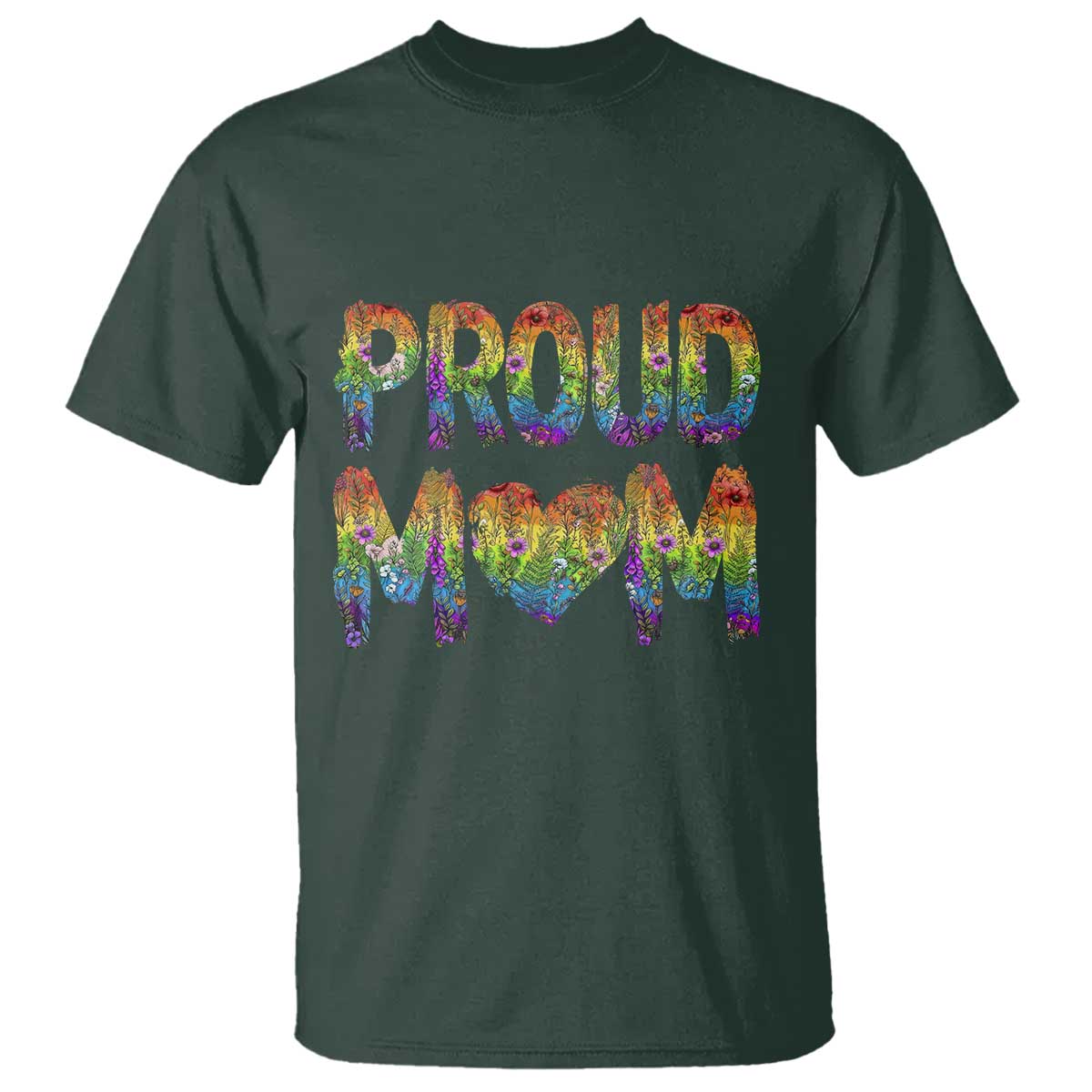Proud Mom LGBTQ Human Rights Support T Shirt