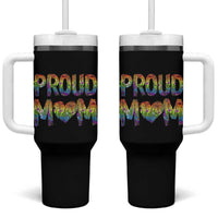 Proud Mom LGBTQ Human Rights Support Tumbler With Handle