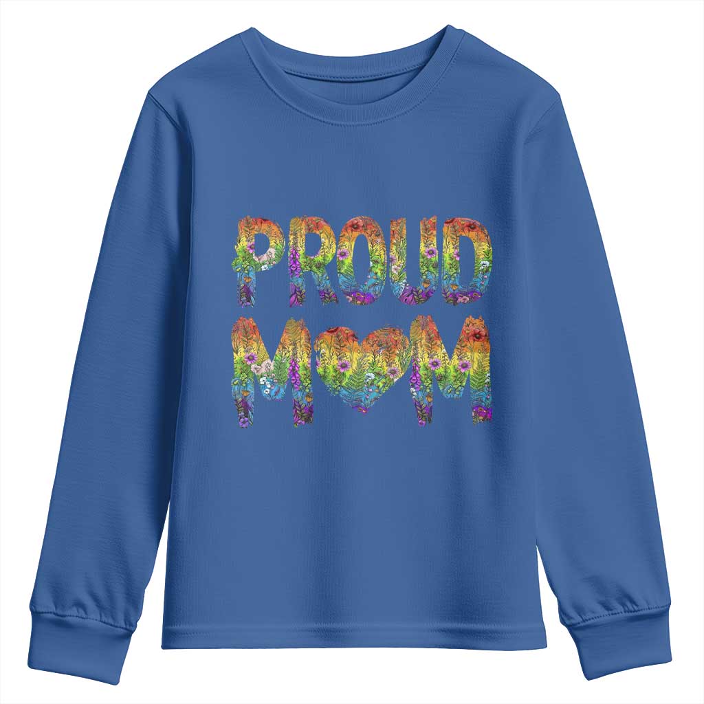 Proud Mom LGBTQ Human Rights Support Youth Sweatshirt