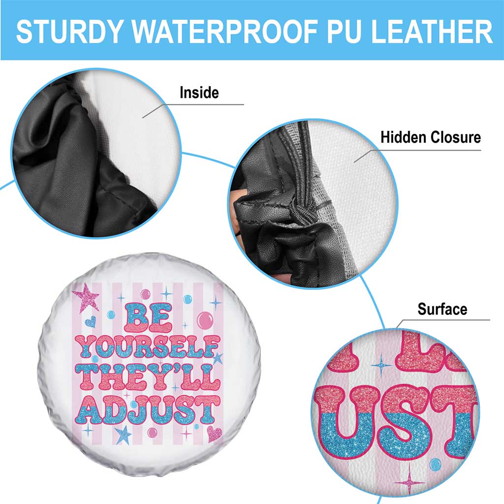 Striped Glitter Effect Printed Trans Rights Spare Tire Cover Be Yourself They Will Adjust