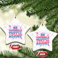 Striped Glitter Effect Printed Trans Rights Ceramic Ornament Be Yourself They Will Adjust