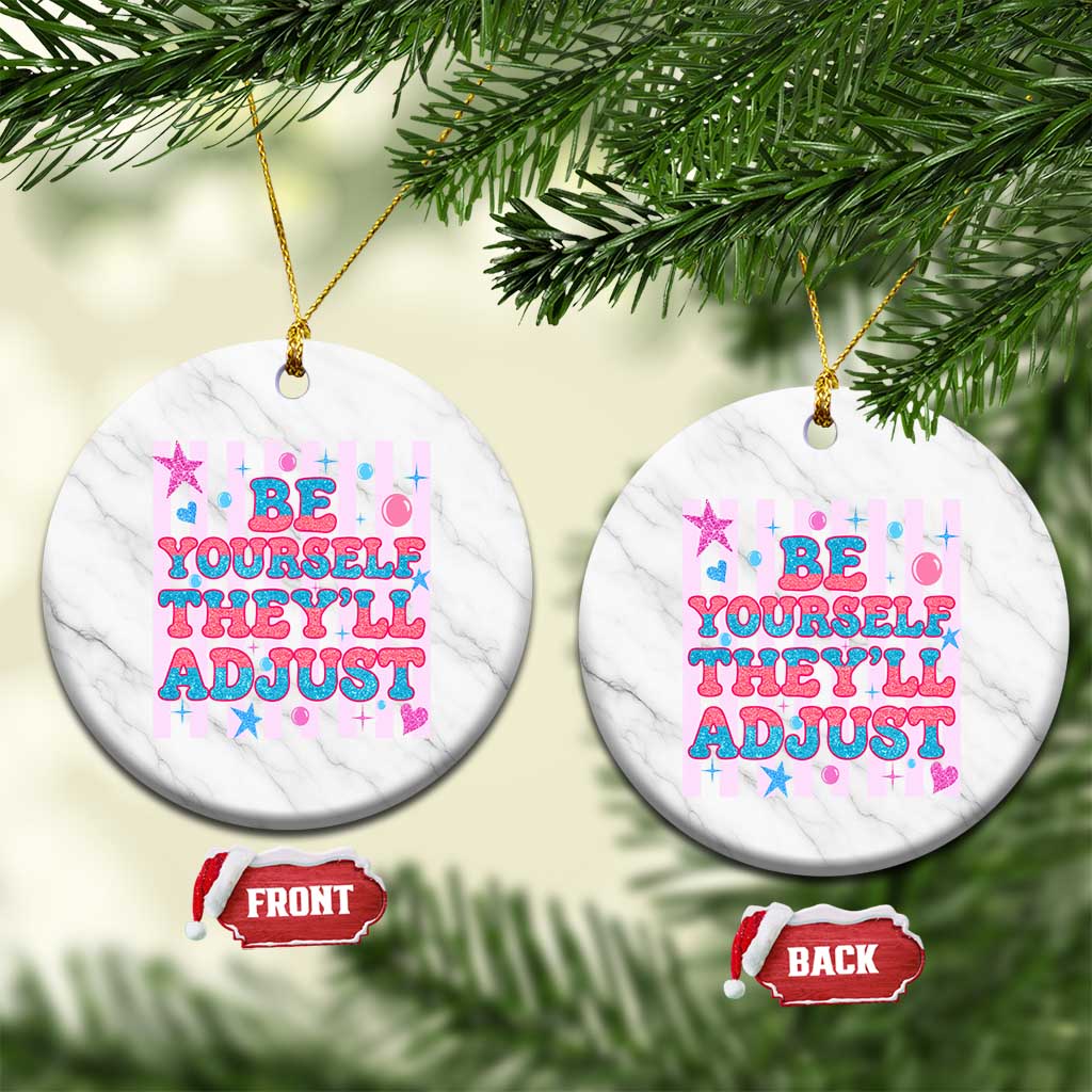 Striped Glitter Effect Printed Trans Rights Ceramic Ornament Be Yourself They Will Adjust