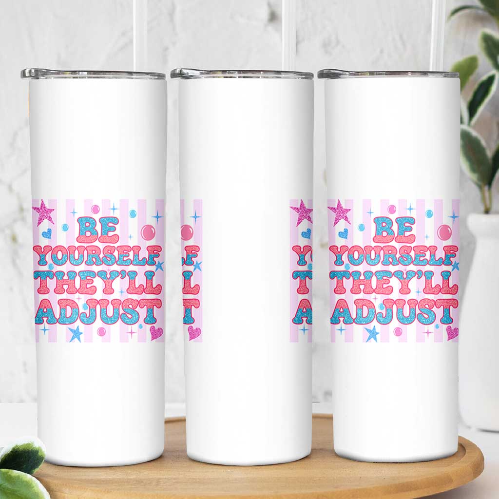 Striped Glitter Effect Printed Trans Rights Skinny Tumbler Be Yourself They Will Adjust