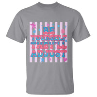 Striped Glitter Effect Printed Trans Rights T Shirt Be Yourself They Will Adjust