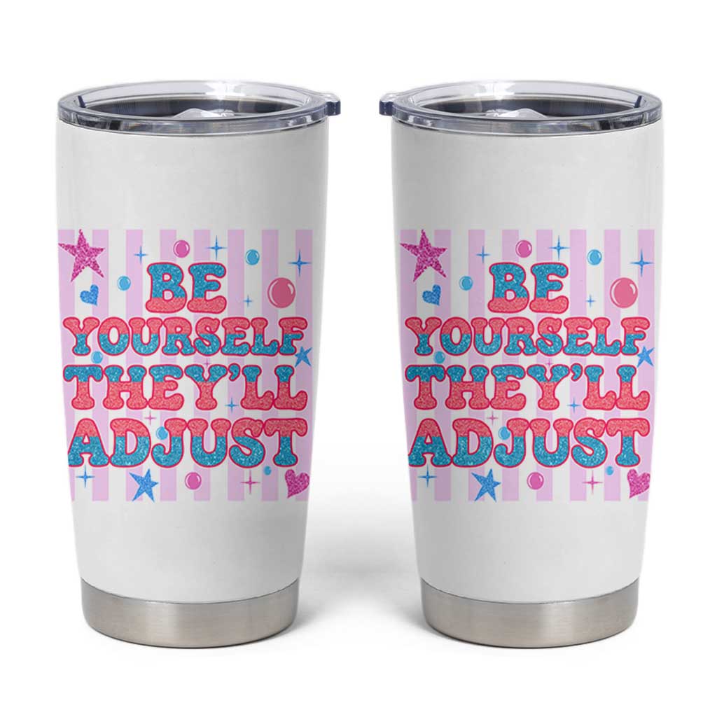Striped Glitter Effect Printed Trans Rights Tumbler Cup Be Yourself They Will Adjust
