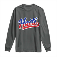 Ayiti Cheri Haiti Pride Gift For Proud Haitians Long Sleeve Shirt