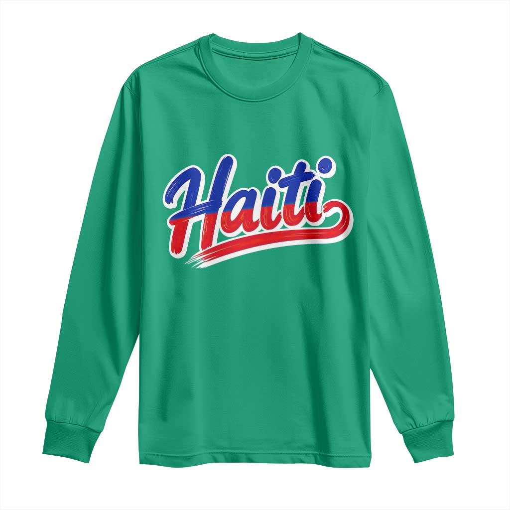 Ayiti Cheri Haiti Pride Gift For Proud Haitians Long Sleeve Shirt