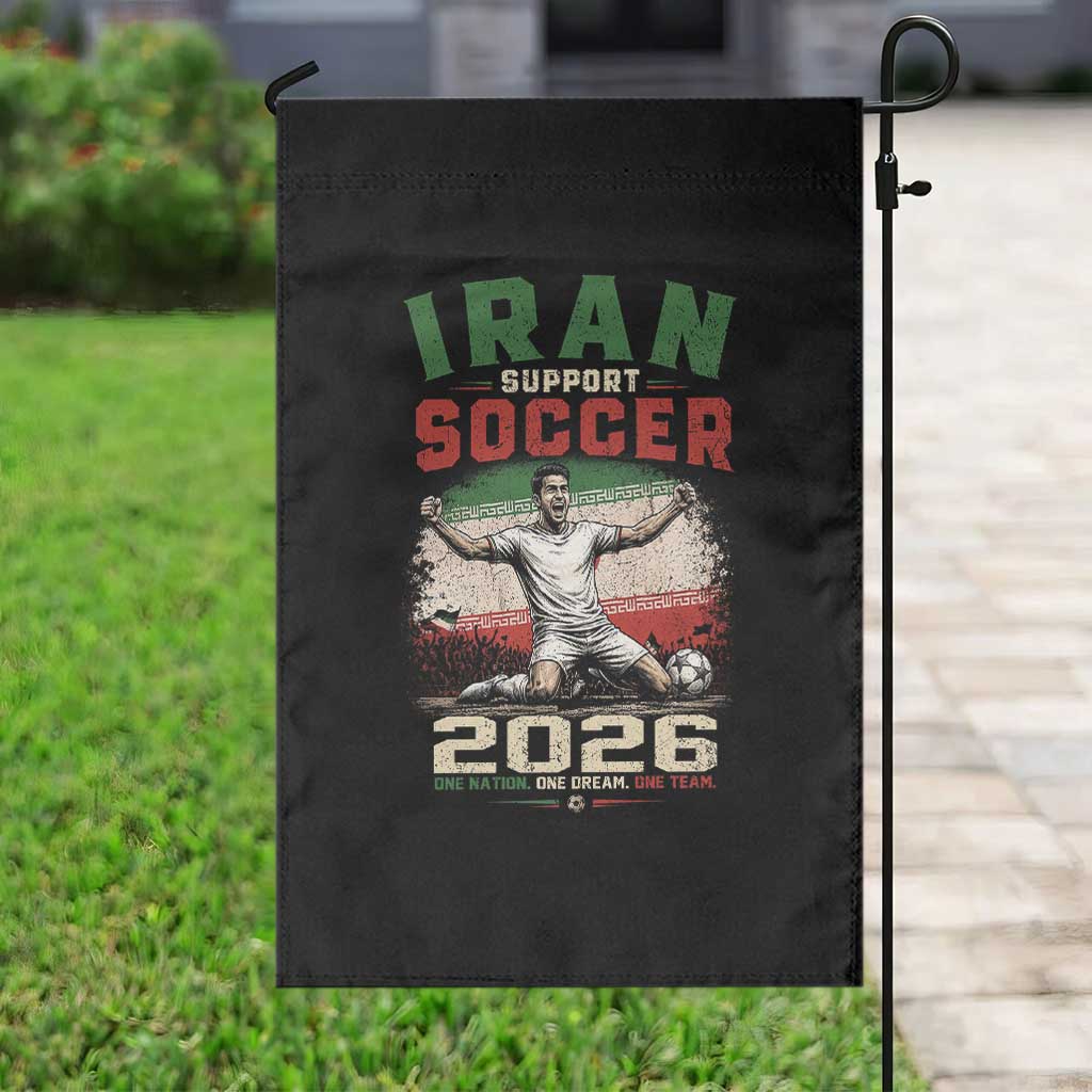 Iran Soccer Fan Gift Garden Flag One Nation One Team One Dream