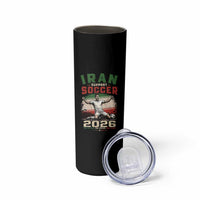 Iran Soccer Fan Gift Skinny Tumbler One Nation One Team One Dream