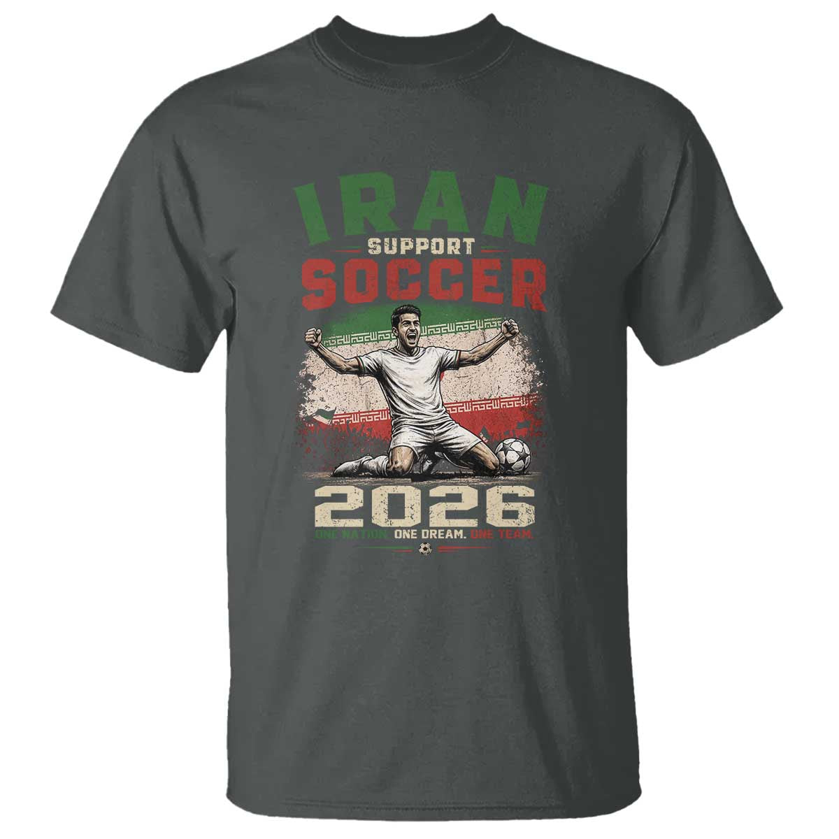 Iran Soccer Fan Gift T Shirt One Nation One Team One Dream