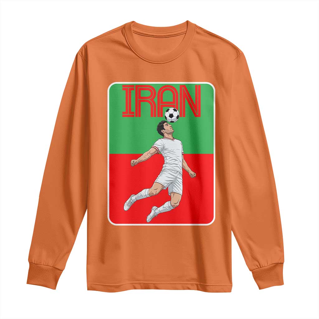 Iran Soccer Lover Long Sleeve Shirt Proud Persian Roots Gift