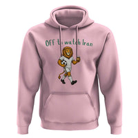 Funny Persian Lion Soccer Fan Gift Hoodie Off To Watch Iran