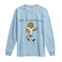 Funny Persian Lion Soccer Fan Gift Long Sleeve Shirt Off To Watch Iran