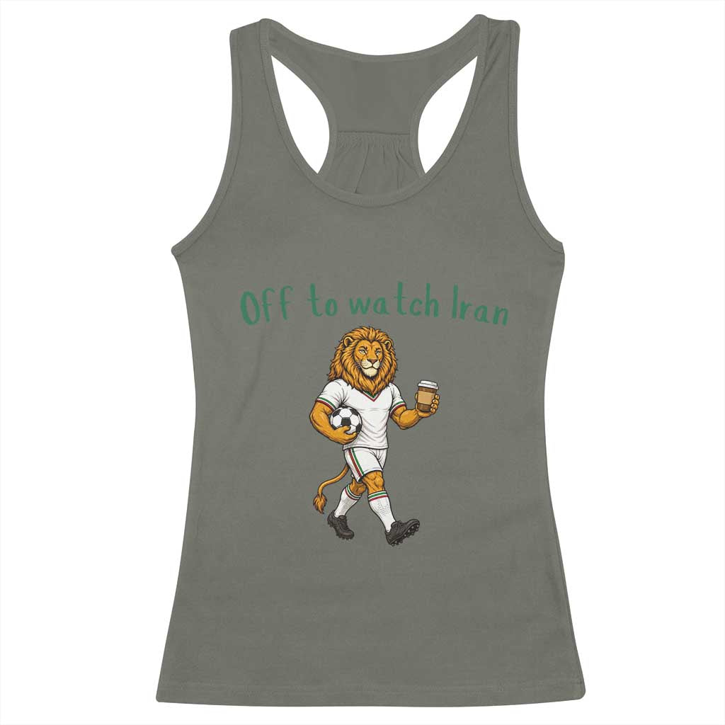 Funny Persian Lion Soccer Fan Gift Racerback Tank Top Off To Watch Iran