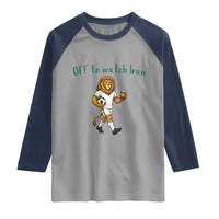 Funny Persian Lion Soccer Fan Gift Raglan Shirt Off To Watch Iran