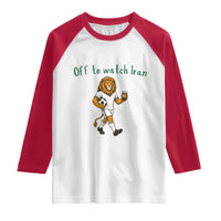 Funny Persian Lion Soccer Fan Gift Raglan Shirt Off To Watch Iran