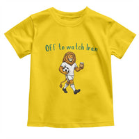 Funny Persian Lion Soccer Fan Gift Toddler T Shirt Off To Watch Iran