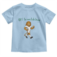 Funny Persian Lion Soccer Fan Gift Toddler T Shirt Off To Watch Iran