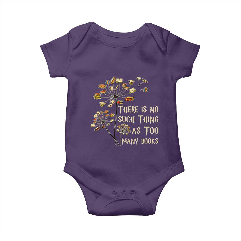 There Is No Such Thing As Too Many Books Baby Onesie Book Lover - Wonder Print Shop