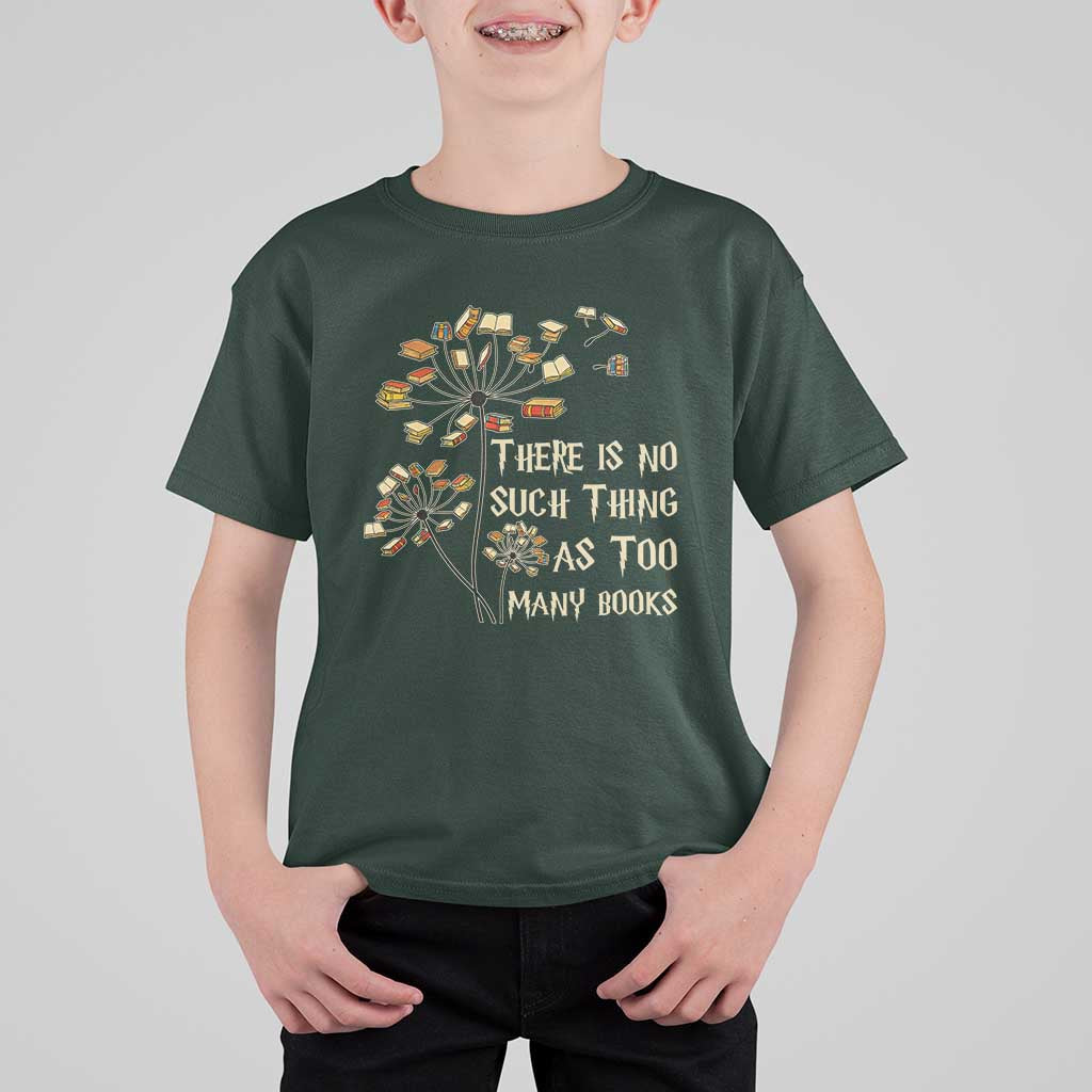 There Is No Such Thing As Too Many Books T Shirt For Kid Book Lover - Wonder Print Shop