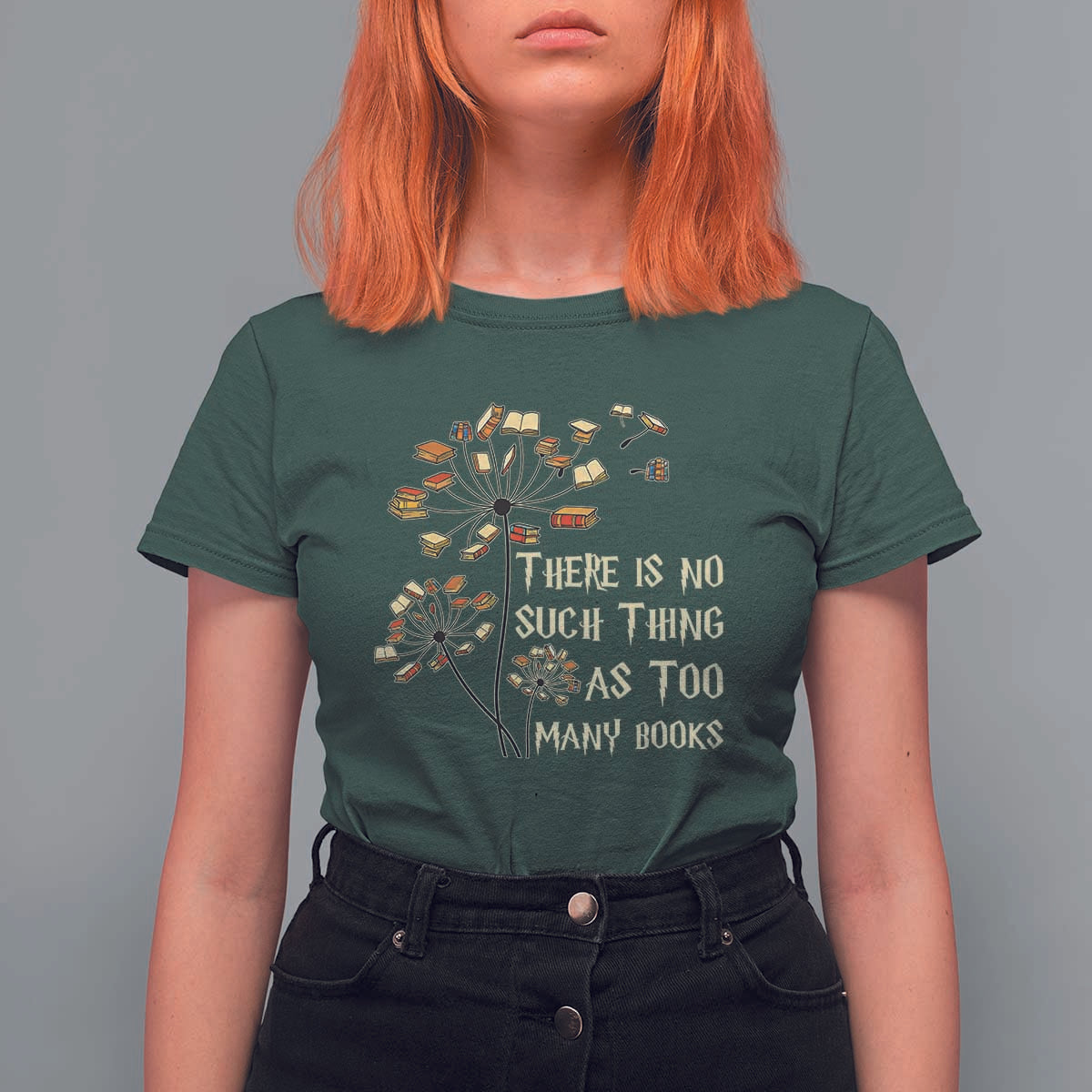 There Is No Such Thing As Too Many Books T Shirt For Women Book Lover - Wonder Print Shop