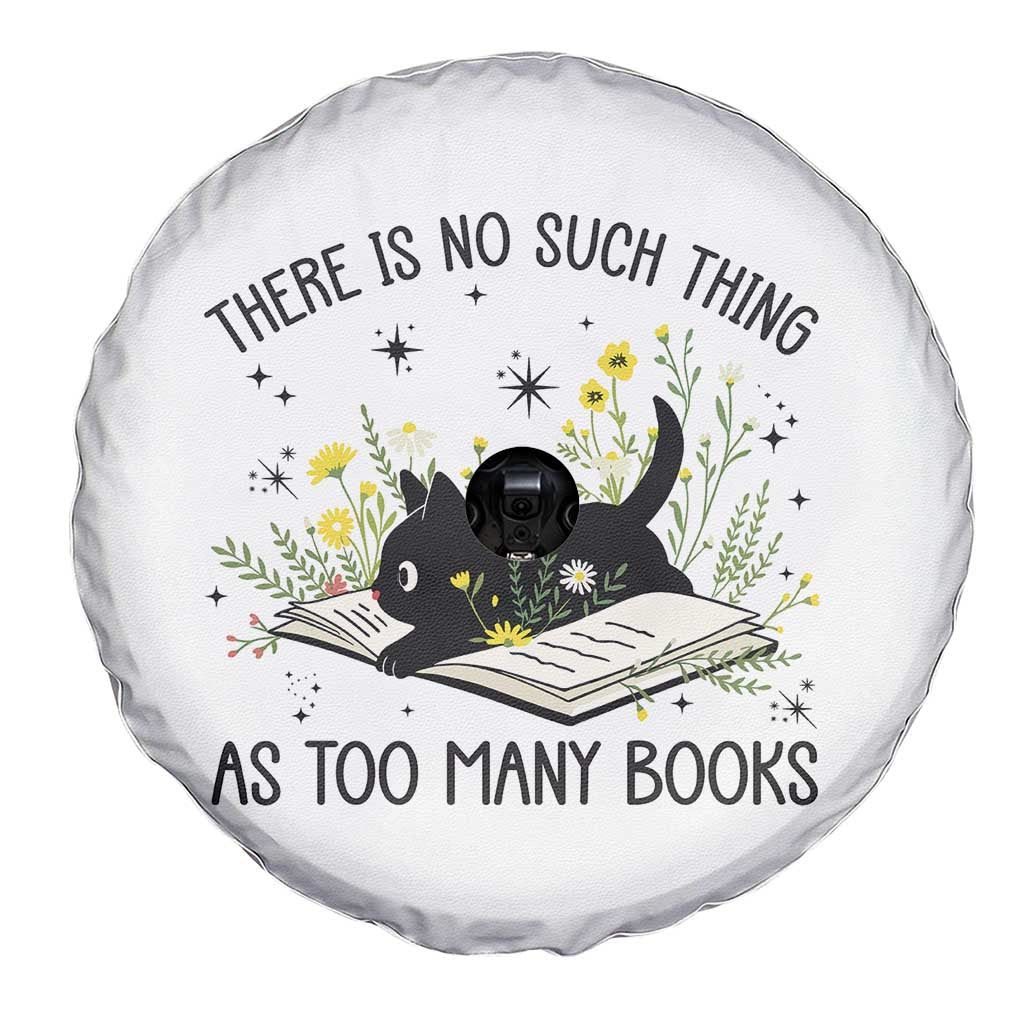There Is No Such Thing As Too Many Books Spare Tire Cover Cute Kitty Reading Book - Wonder Print Shop
