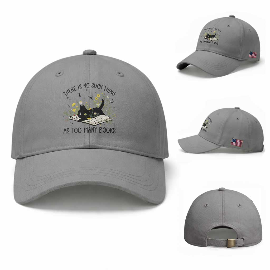 There Is No Such Thing As Too Many Books Baseball Cap Cute Kitty Reading Book