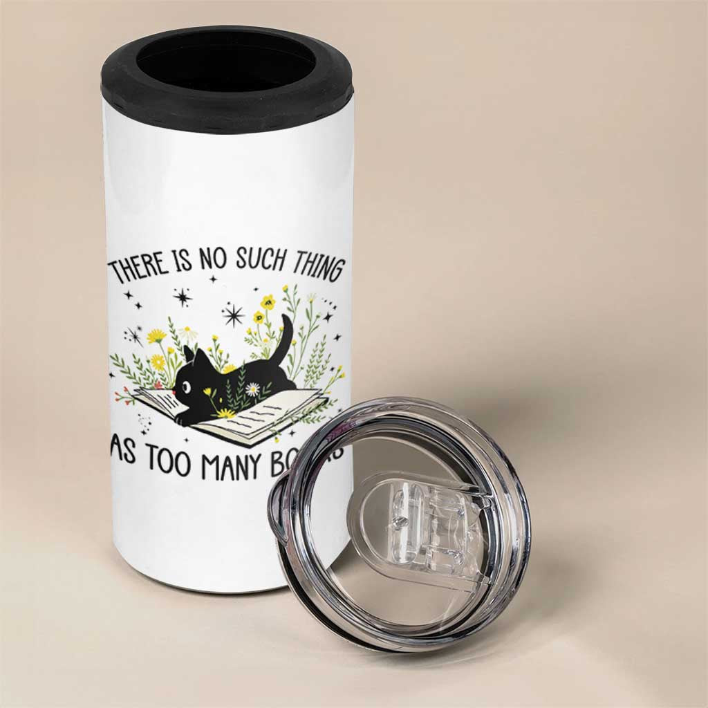 There Is No Such Thing As Too Many Books 4 in 1 Can Cooler Tumbler Cute Kitty Reading Book
