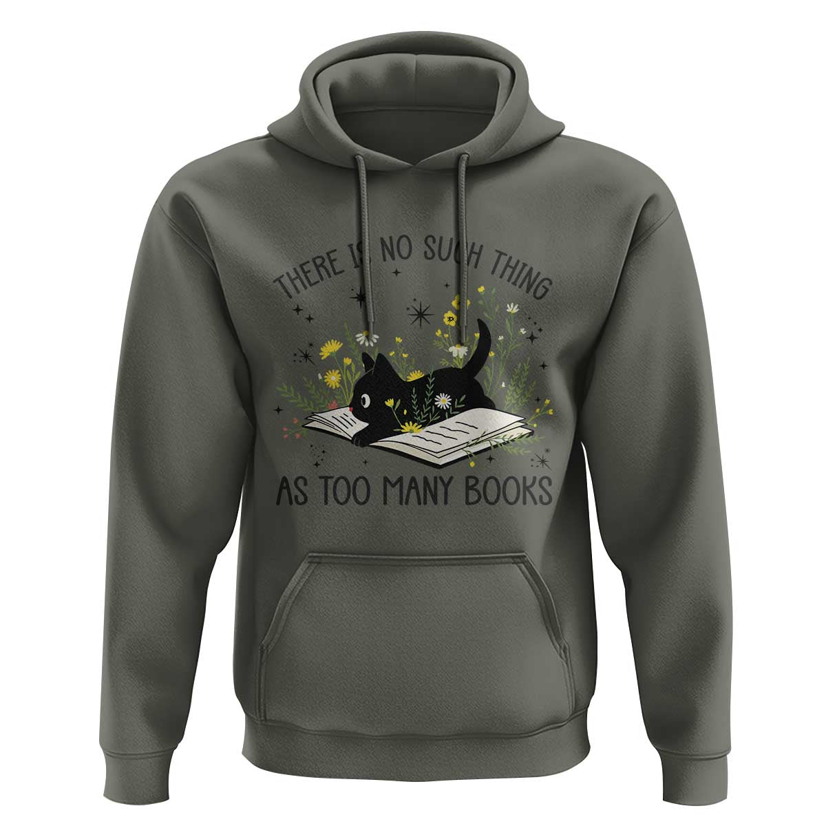 There Is No Such Thing As Too Many Books Hoodie Cute Kitty Reading Book - Wonder Print Shop