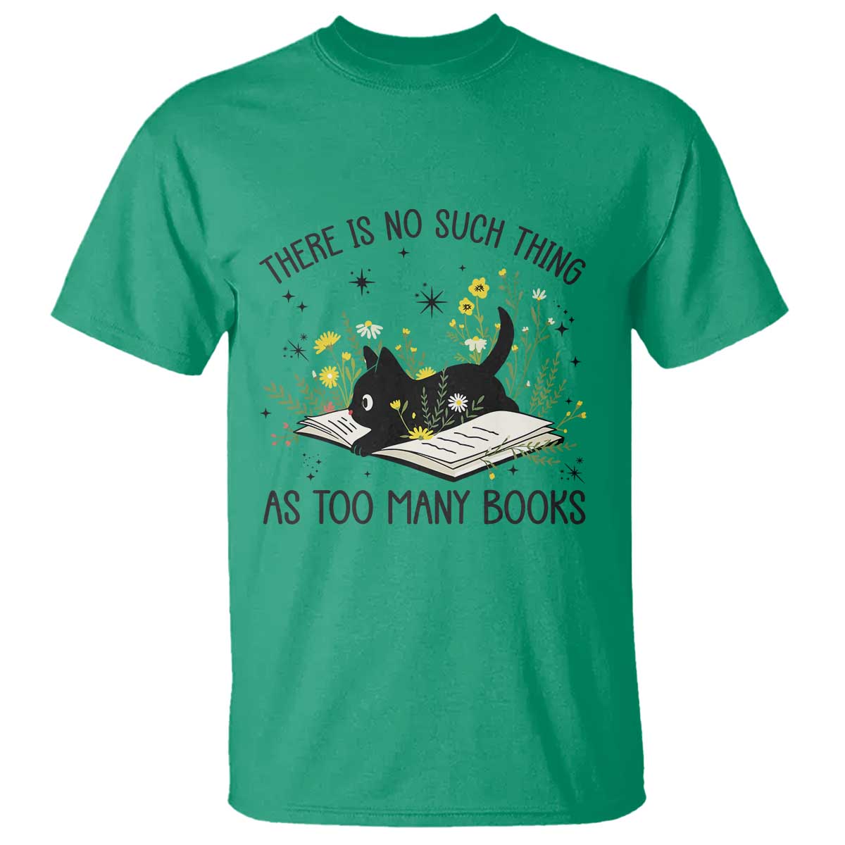 There Is No Such Thing As Too Many Books T Shirt Cute Kitty Reading Book - Wonder Print Shop