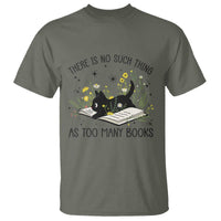 There Is No Such Thing As Too Many Books T Shirt Cute Kitty Reading Book - Wonder Print Shop