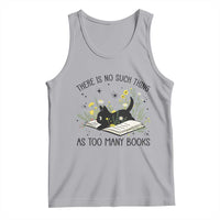 There Is No Such Thing As Too Many Books Tank Top Cute Kitty Reading Book - Wonder Print Shop