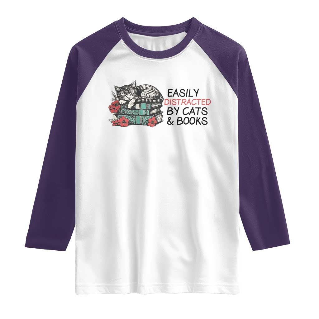 Easily Distracted By Cats And Books Raglan Shirt Lazy Kitty Book Lover - Wonder Print Shop