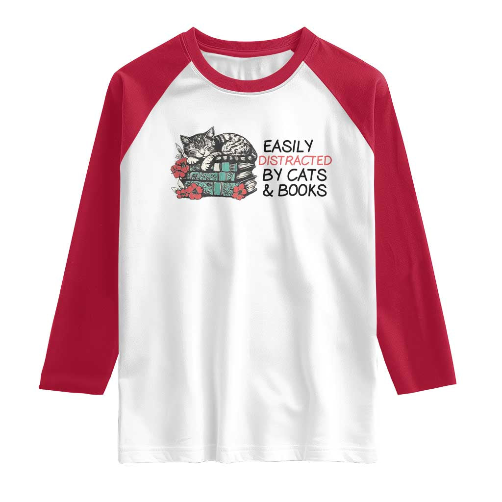 Easily Distracted By Cats And Books Raglan Shirt Lazy Kitty Book Lover - Wonder Print Shop