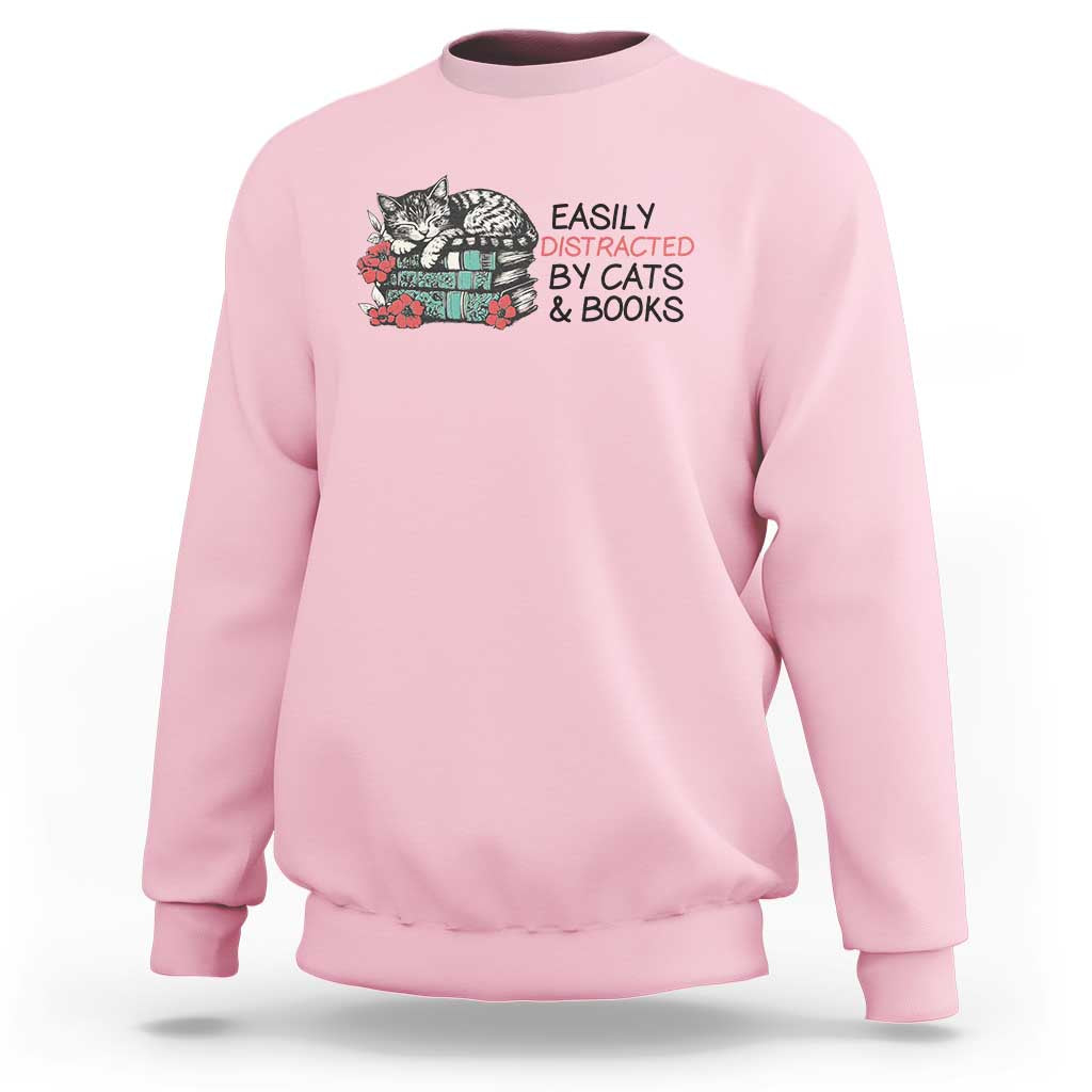 Easily Distracted By Cats And Books Sweatshirt Lazy Kitty Book Lover - Wonder Print Shop