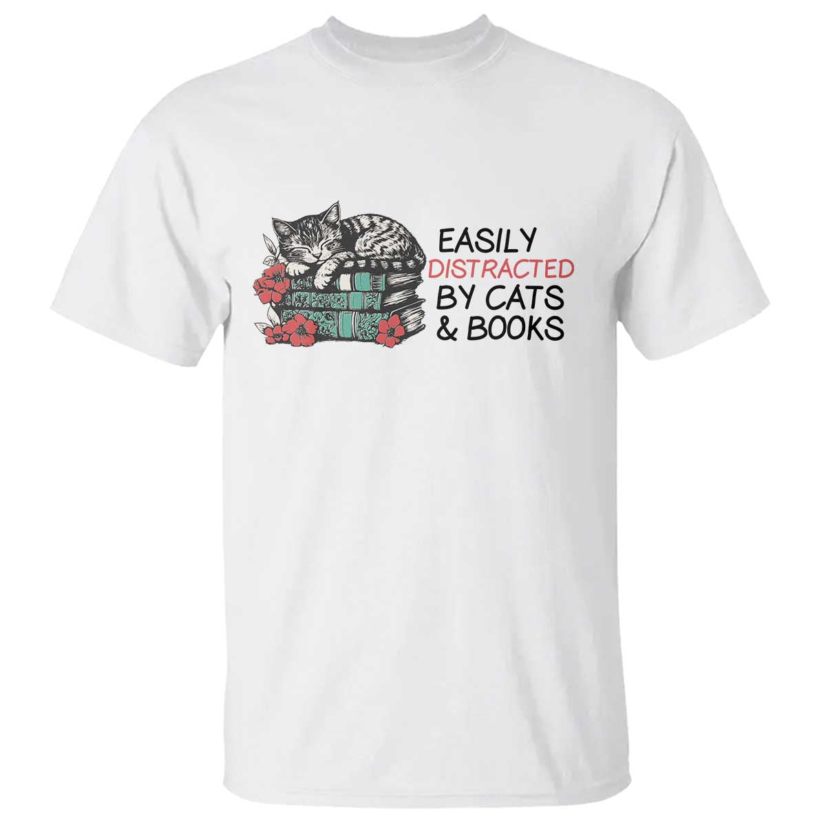Easily Distracted By Cats And Books T Shirt Lazy Kitty Book Lover - Wonder Print Shop