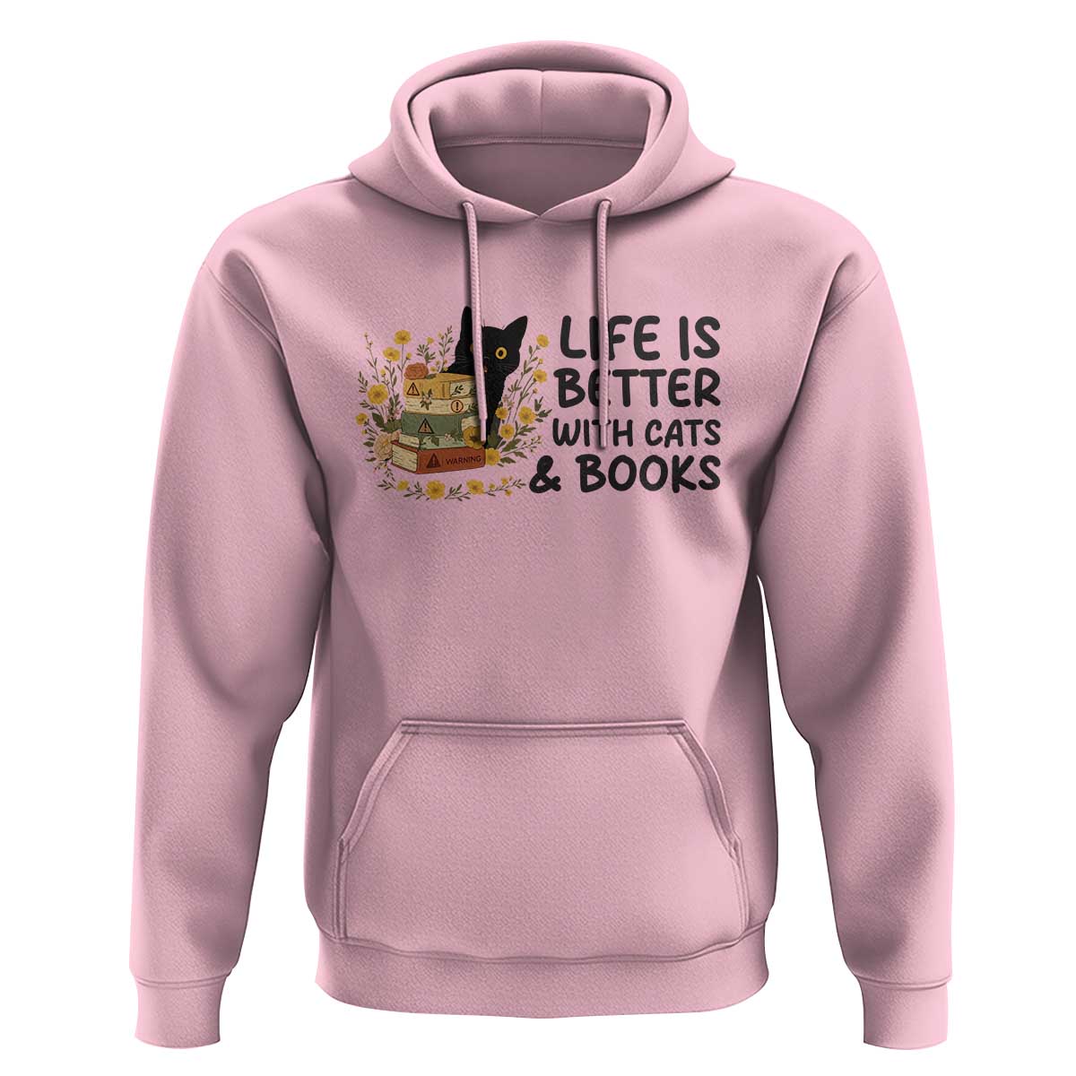 Life Is Better With Cats And Books Hoodie Funny Black Cat Book Lover - Wonder Print Shop