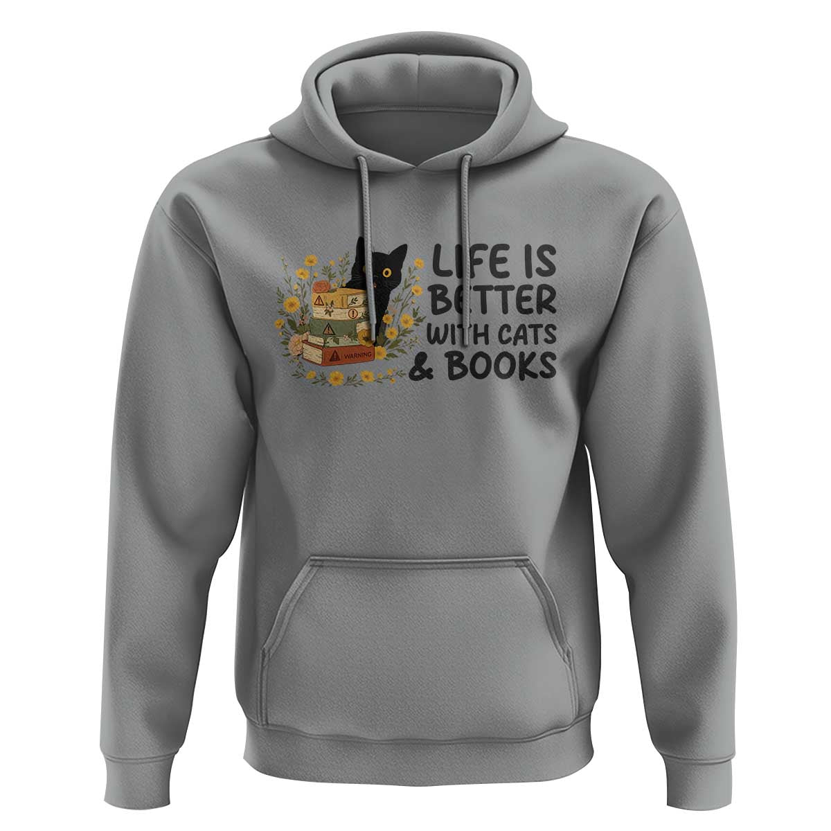 Life Is Better With Cats And Books Hoodie Funny Black Cat Book Lover - Wonder Print Shop