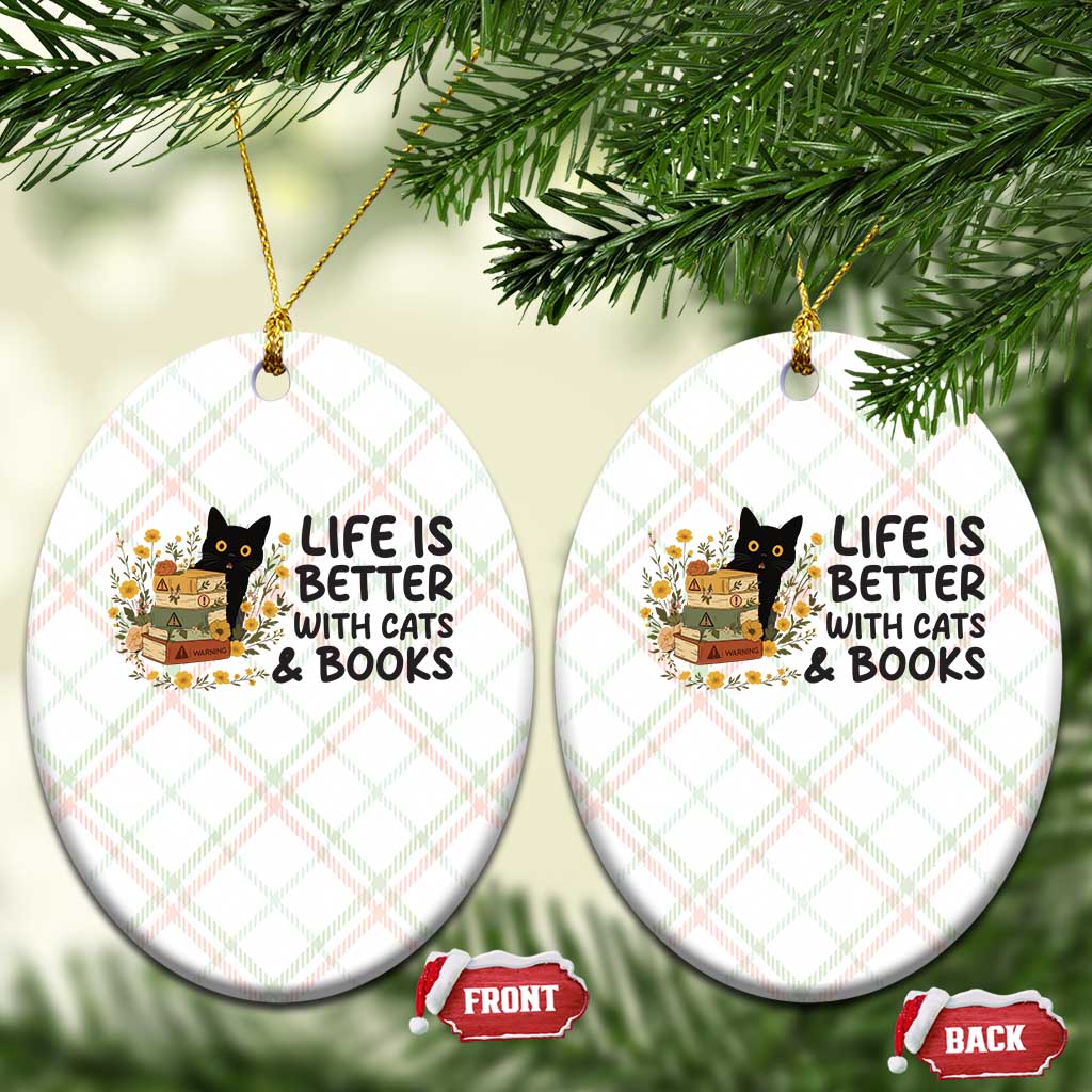 Life Is Better With Cats And Books Ceramic Ornament Funny Black Cat Book Lover - Wonder Print Shop