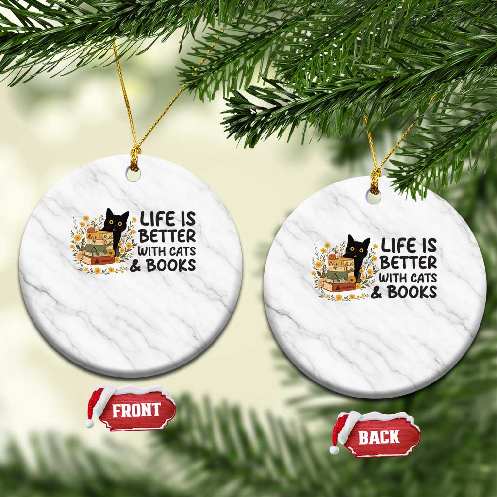 Life Is Better With Cats And Books Ceramic Ornament Funny Black Cat Book Lover - Wonder Print Shop