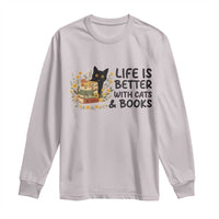 Life Is Better With Cats And Books Long Sleeve Shirt Funny Black Cat Book Lover - Wonder Print Shop