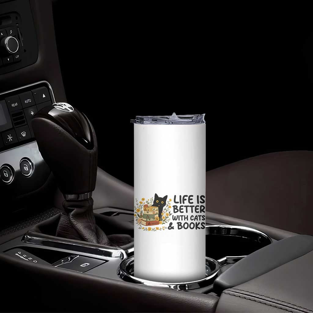 Life Is Better With Cats And Books Skinny Tumbler Funny Black Cat Book Lover